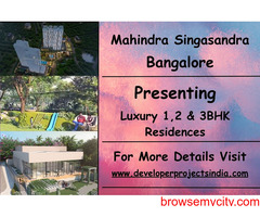 Mahindra Singasandra - Where Luxury Finds Its Refined Address on Bangalore's Hosur Road