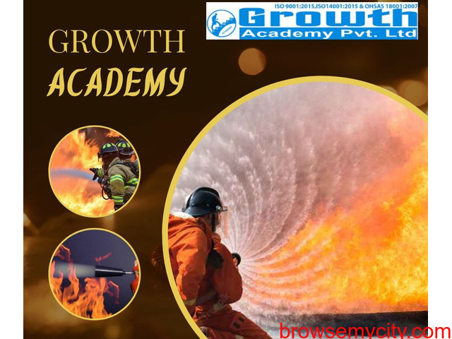 Choose Growth Fire Safety For Your Safety Officer Course In Patna 319988 