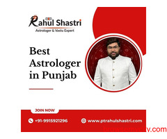 Discover the Best Astrologer in Punjab | Pt. Rahul Shastri