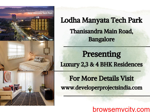 Lodha Manyata Tech Park - Redefining Luxury Living in Bangalore's Tech ...