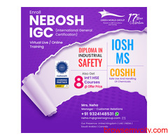 Want Job with High Potential take Nebosh IGC in Mumbai