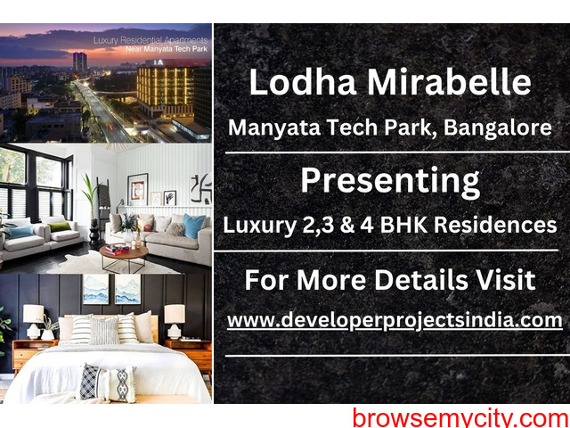 Lodha Mirabelle - Where Luxury Residences Meet Innovation at Manyata ...