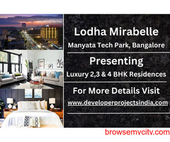 Lodha Mirabelle - Where Luxury Residences Meet Innovation at Manyata Tech Park