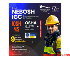 "Advance Your Career with NEBOSH IGC in West Bengal