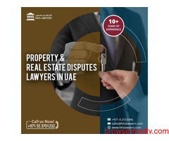 Real Estate- Property Dispute Lawyers in Dubai UAE