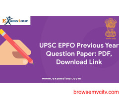 UPSC EPFO 2024 Notification, Eligibility, UPSC EPFO Syllabus
