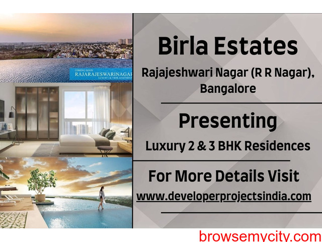 Birla Estates Unveils Prestigious Living - Luxury Residences in Rajajeshwari Nagar, Bangalore - 1/1