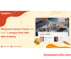 Restaurant Industry Trends And How To Analyze Them With Web Scraping
