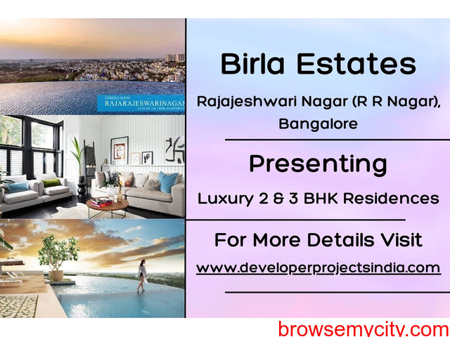 Birla Estates Presents Opulent Living - Luxury Residences in Rajarajeshwari Nagar, Bangalore - 1/1