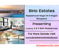 Birla Estates Presents Opulent Living - Luxury Residences in Rajarajeshwari Nagar, Bangalore