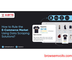 How to Rule the E-Commerce Market Using Data Scraping Solutions?
