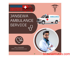 Ambulance Service in Hajipur, Bihar by Jansewa – Budget Friendly Services