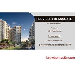 Provident Deansgate Bangalore - The Highway To Luxury!