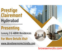 Prestige Clairemont - Unveiling Opulent Living in Hyderabad's Premier Address