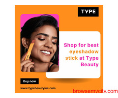Shop for best eyeshadow stick at Type Beauty