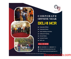 Corporate Team Building Near Delhi - Corporate Offsite Tour