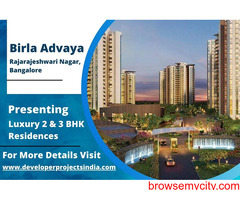 Birla Advaya - Crafting Elevated Living in R R Nagar, Bangalore's Oasis of Luxury
