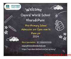 Admission into Nursery, LKG, and UKG at Oxford World School, Pune