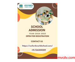 School Admission in Pune: Enroll Your Child in Oxford World School for 2024 and 2025