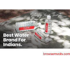 Best Water Brand for Every Indian: Satisfy Your Thirst with Clear Pani