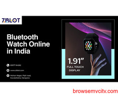 Shop Best Bluetooth Watch Online in India