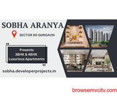 Sobha Aranya Sector 80 - Upscale Living for Modern Living