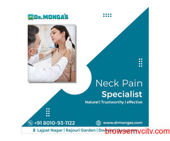 Neck Pain Specialist Doctor in Delhi | 8010931122