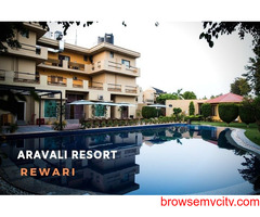 Aravali Resort Rewari | Luxury Resort in Delhi NCR