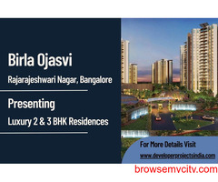 Birla Ojasvi - Exquisite Living in R R Nagar's Premier Luxury Residences