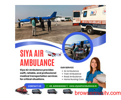 24x7 Avail ICU Air Ambulance Service in Patna | Siya Air Ambulance with Expert Medical Care
