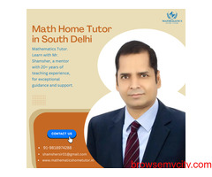 Math Home Tutor in South Delhi
