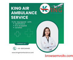 Get the Best Medical Facility Air Ambulance in Patna by King