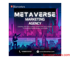 Compelling Metaverse Marketing solutions to endeavour business success