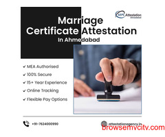 GET MARRIAGE CERTIFICATE ATTESTATION IN AHMEDABAD