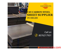 C45 Carbon Steel Sheet Supplier in Delhi