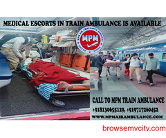 Avail of Mpm Train Ambulance Service in Dibrugarh at an affordable rate