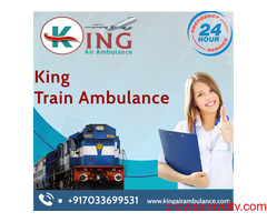 Utilize Quick and Best Life-Support Train Ambulance in Ranchi by King Ambulance