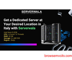Get a Dedicated Server at Your Desired Location in Italy with Serverwala