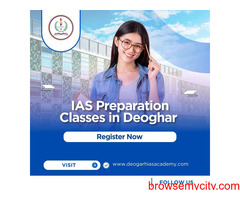Which IAS Preparation Classes in Deoghar Offer the Best Results?