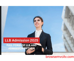 LLB Admission 2025: Full Form of LLB and Admission Details