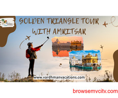 Desert Safari with Golden Triangle & Golden Triangle Tour with Amritsar