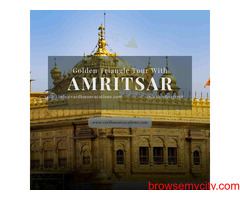 Golden Triangle Tour with Amritsar: India's Majestic Heritage & Golden Temple