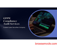 GDPR IT Compliance Audit by Cyber Cops – Leading Cyber Securities Company