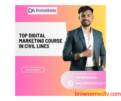 Top Digital Marketing Course in Civil Lines | Learn SEO, SEM, Social Media & More