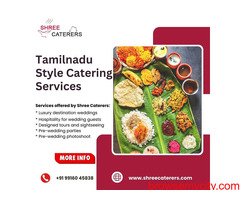 Tamilnadu Style Catering Services in Bangalore