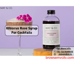 Hibiscus Rose Syrup for cocktails: A Bar- Quality Experience at Home