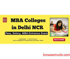 MBA Colleges in Delhi NCR: Fees, Salary, MBA Entrance Exam