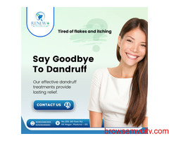 dandruff treatment in madurai - Renew Hair and Skin Care