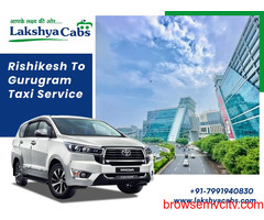 Rishikesh To Gurugram Taxi Service