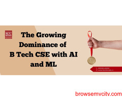 Growing Dominance of B Tech CSE with AI and ML